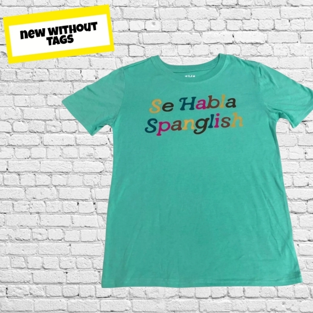 NWOT/ Hija de tutti Madre ' Se Habla Spanglush' T Shirt XL